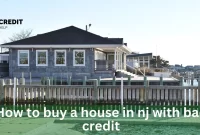 How To Buy A House In NJ With Bad Credit