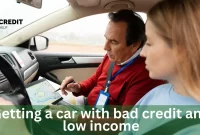 Getting A Car With Bad Credit And Low Income