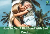 How To Get A Bid Bond With Bad Credit