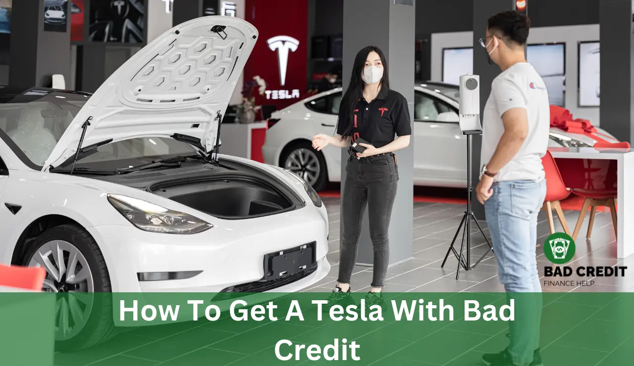 How To Get A Tesla With Bad Credit