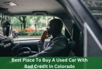 Best Place To Buy A Used Car With Bad Credit in Colorado