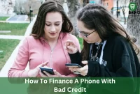 How To Finance A Phone With Bad Credit