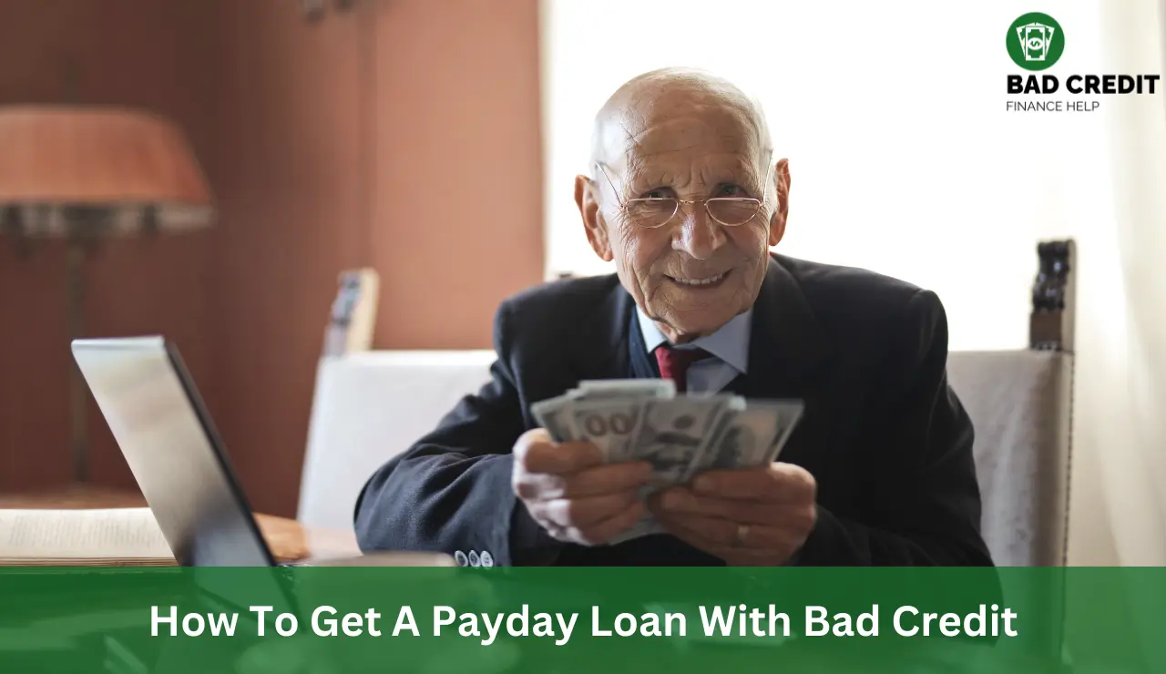 How To Get A Payday Loan With Bad Credit