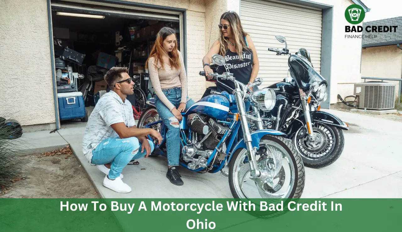 How To Buy A Motorcycle With Bad Credit In Ohio